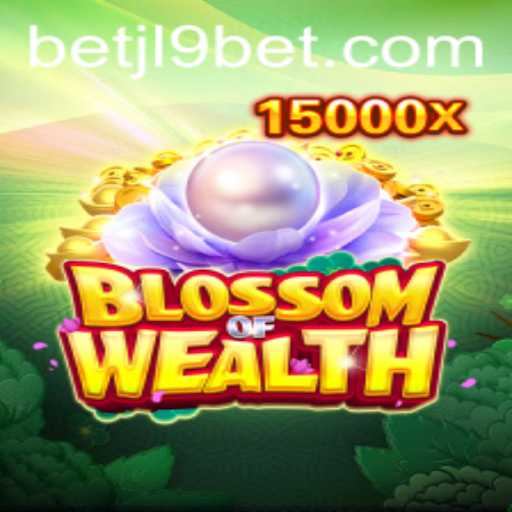 Exploring the Exciting World of BlossomofWealth: A New Frontier in Gaming with JL9 Bet