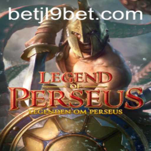 LegendofPerseus: An Epic Journey into Ancient Mythology with JL9 Bet